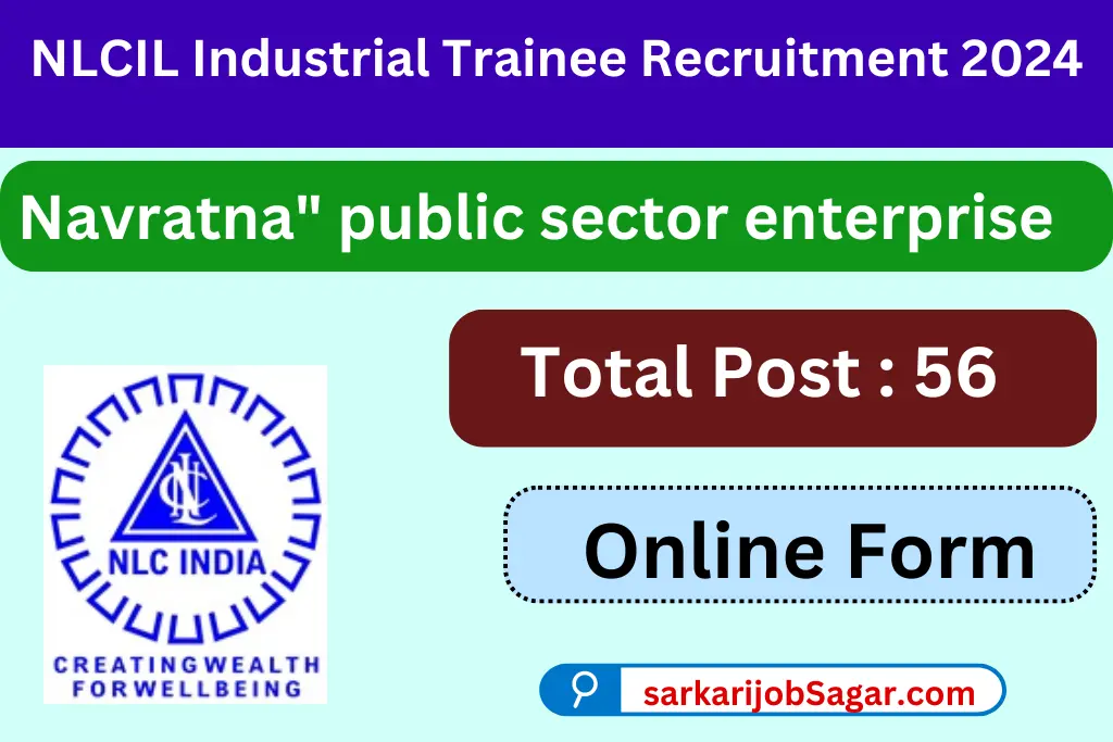 NLCIL Industrial Trainee Recruitment 2024