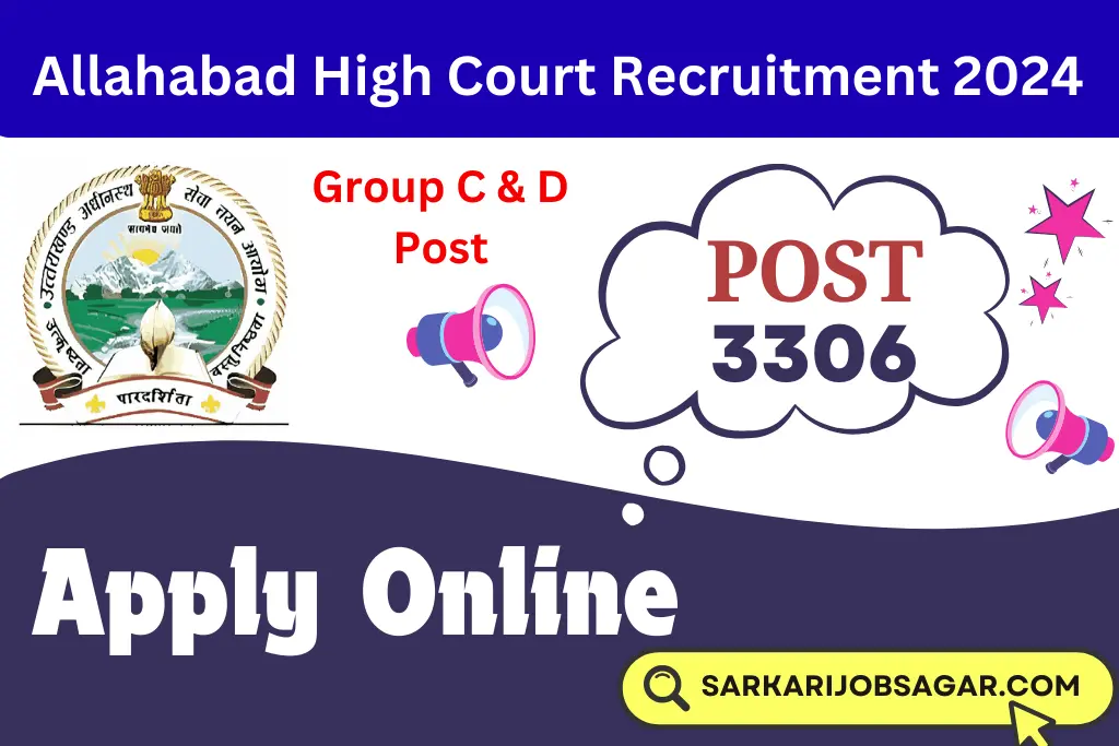 Allahabad High Court Group C & D Recruitment 2024