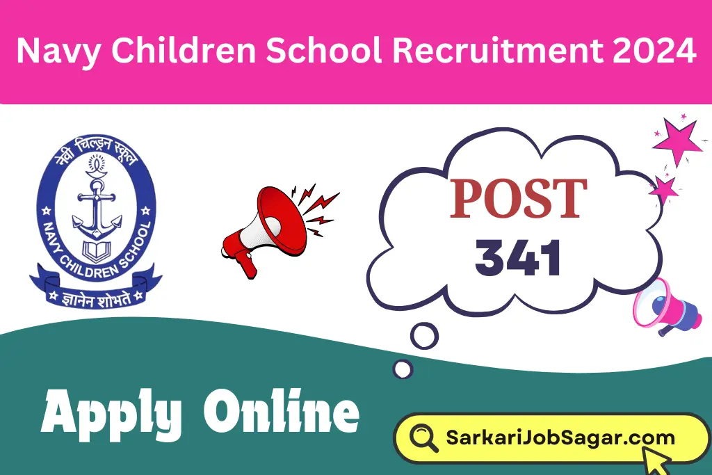 Navy Children School Recruitment 2024