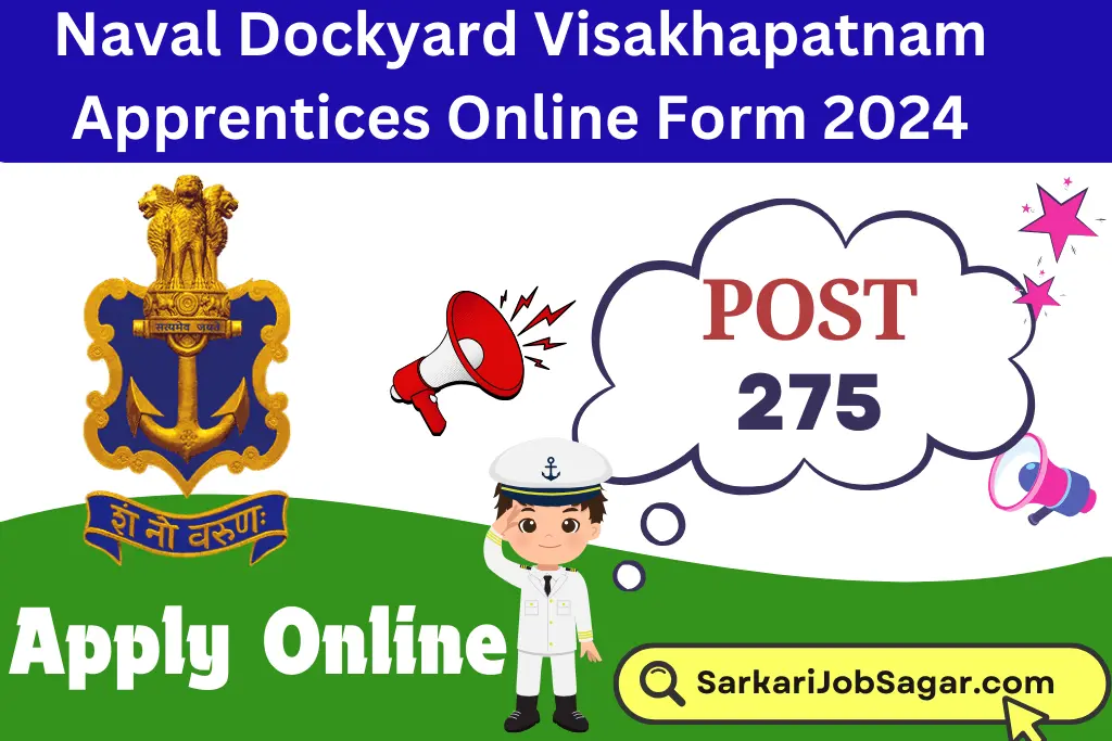 Naval Dockyard Visakhapatnam Apprentices Online Form 2024